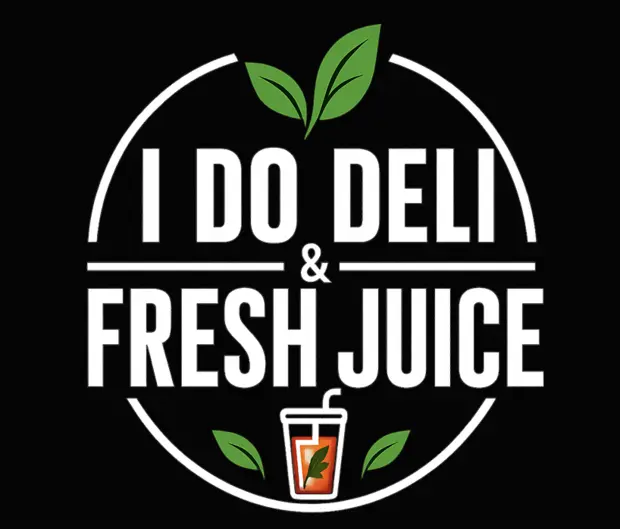 I Do Deli & Fresh Juice — Good Food. Good Mood.